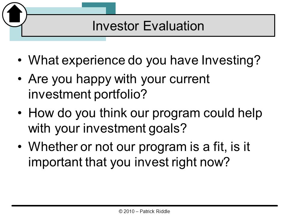 What experience do you have Investing. Are you happy with your current investment portfolio.