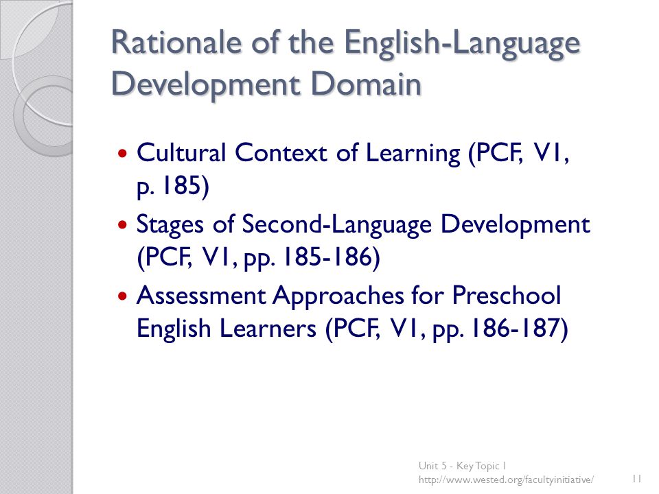 Rationale of the English-Language Development Domain Cultural Context of Learning (PCF, V1, p.