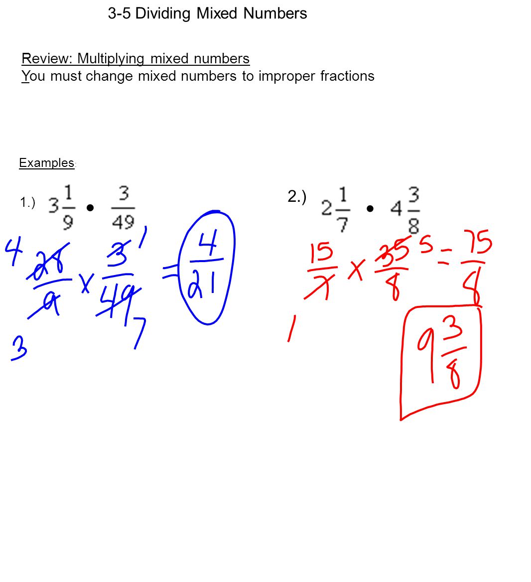 Worksheet Multiplying And Dividing Mixed Fractions how to divide improper fractions part 3 in today s class we you must change mixed numbers 2 ppt download