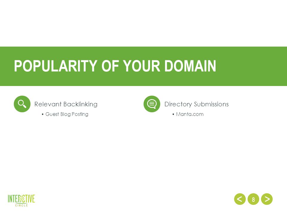 8 Relevant BacklinkingDirectory Submissions POPULARITY OF YOUR DOMAIN Guest Blog Posting Manta.com