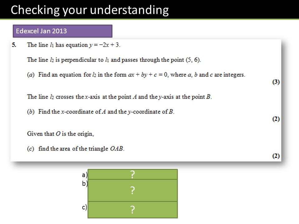 Checking your understanding Edexcel Jan 2013