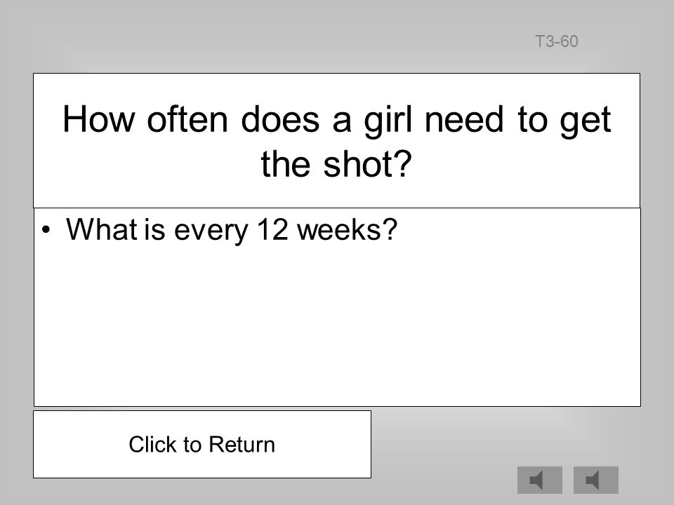 What is prevents ovulation T3-40 Click to Return How does the shot work to prevent pregnancy