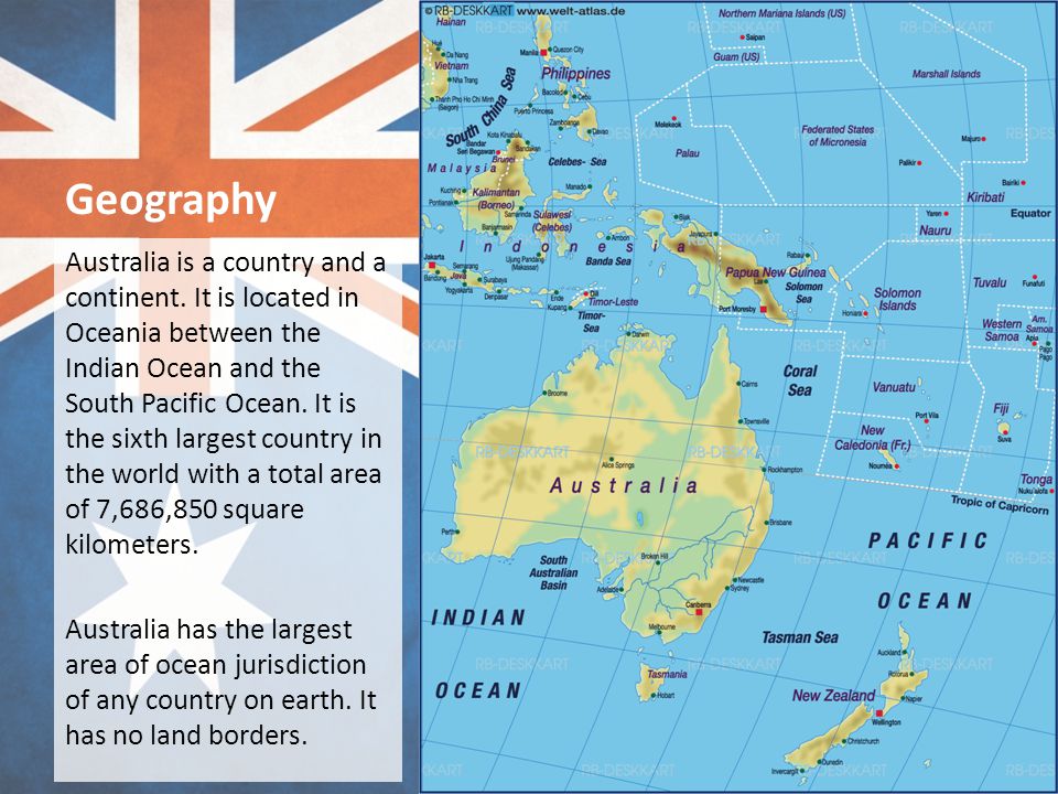 Geography Australia is a country and a continent.