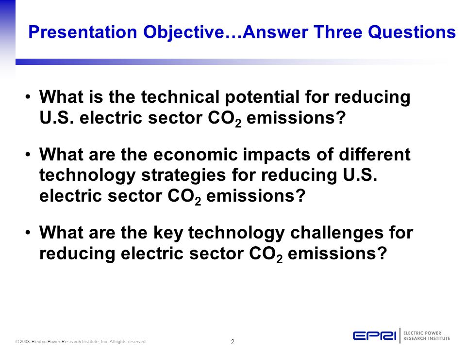 2 © 2008 Electric Power Research Institute, Inc. All rights reserved.