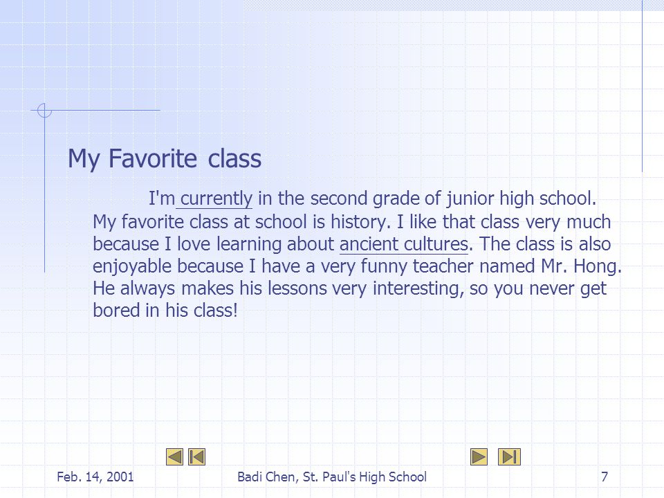 Feb. 14, 2001Badi Chen, St. Paul s High School6 Topic 2.