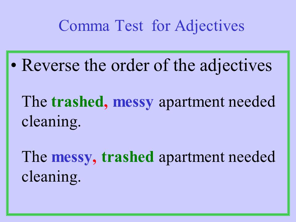 Do not use a comma to separate adjectives when they each answer a different question.