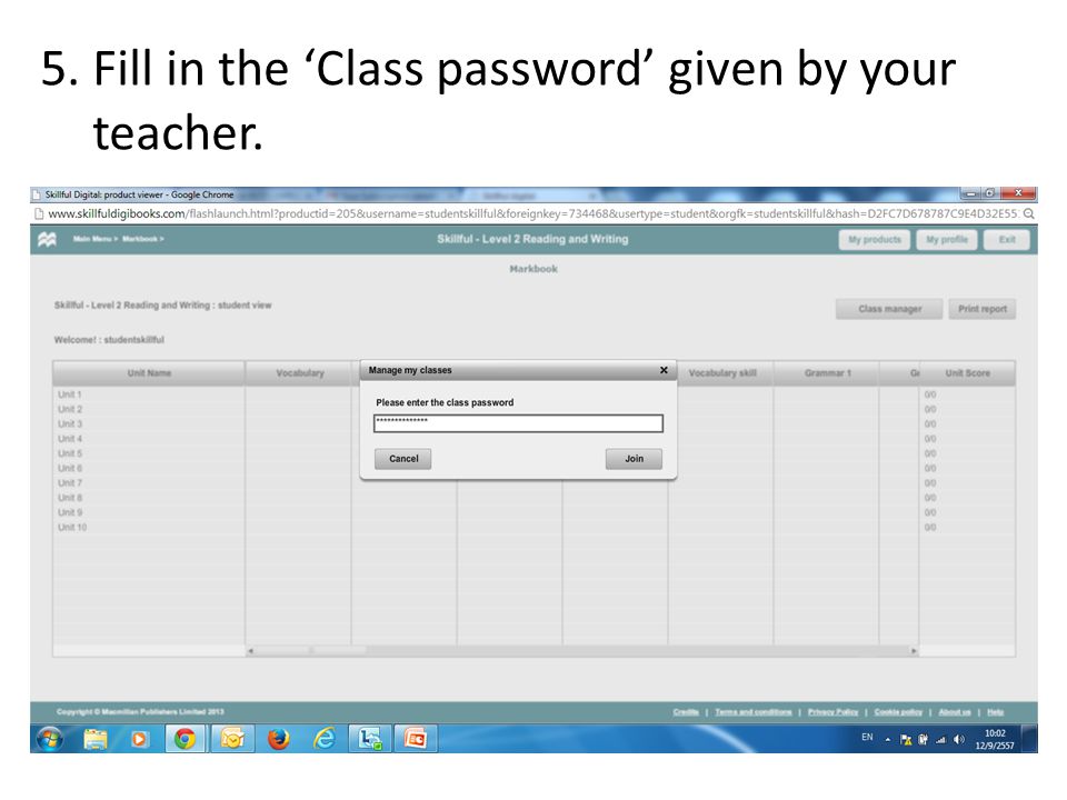 5. Fill in the ‘Class password’ given by your teacher.