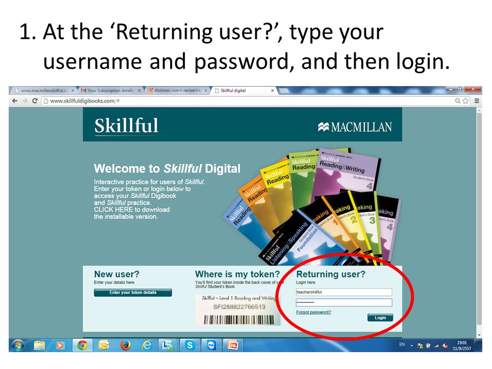 1. At the ‘Returning user ’, type your username and password, and then login.