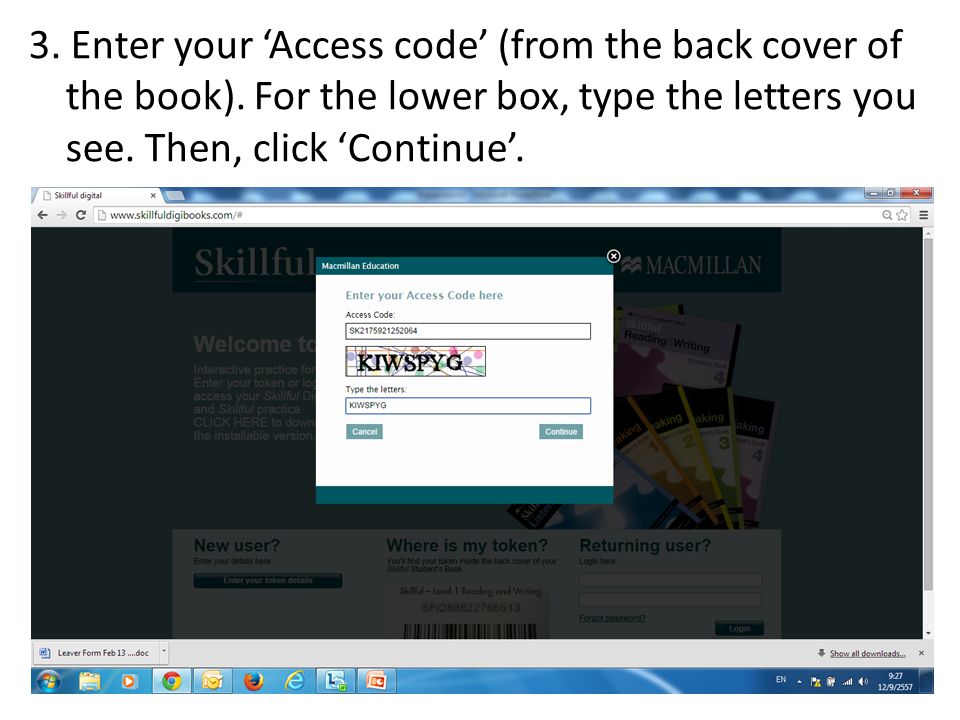 3. Enter your ‘Access code’ (from the back cover of the book).