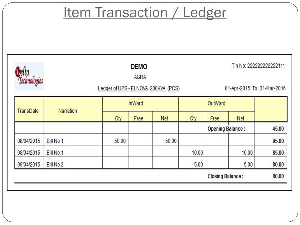 Item Transaction / Ledger