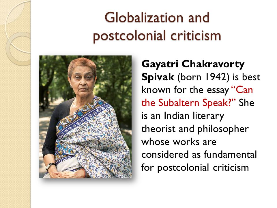 gayatri chakravorty spivak essay can the subaltern speak gayatri chakravorty spivak essay can the subaltern speak
