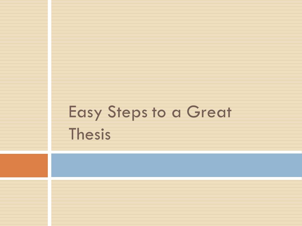 Steps to make a thesis statement