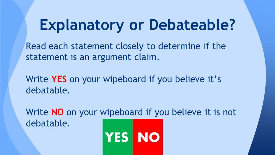 Read each statement closely to determine if the statement is an argument claim.