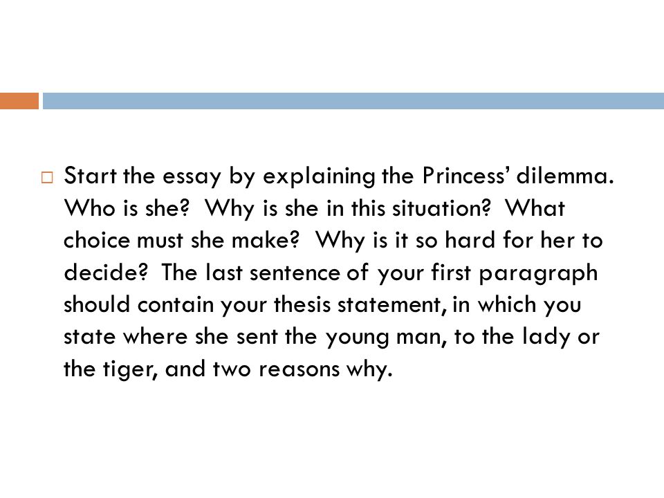 The lady or the tiger opinion essay