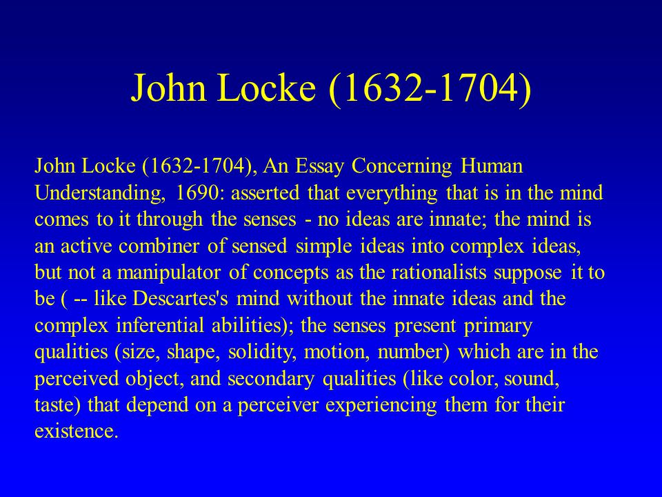 John locke s essay concerning human understanding an essay concerning human understanding john locke an essay concerning human understanding edited an