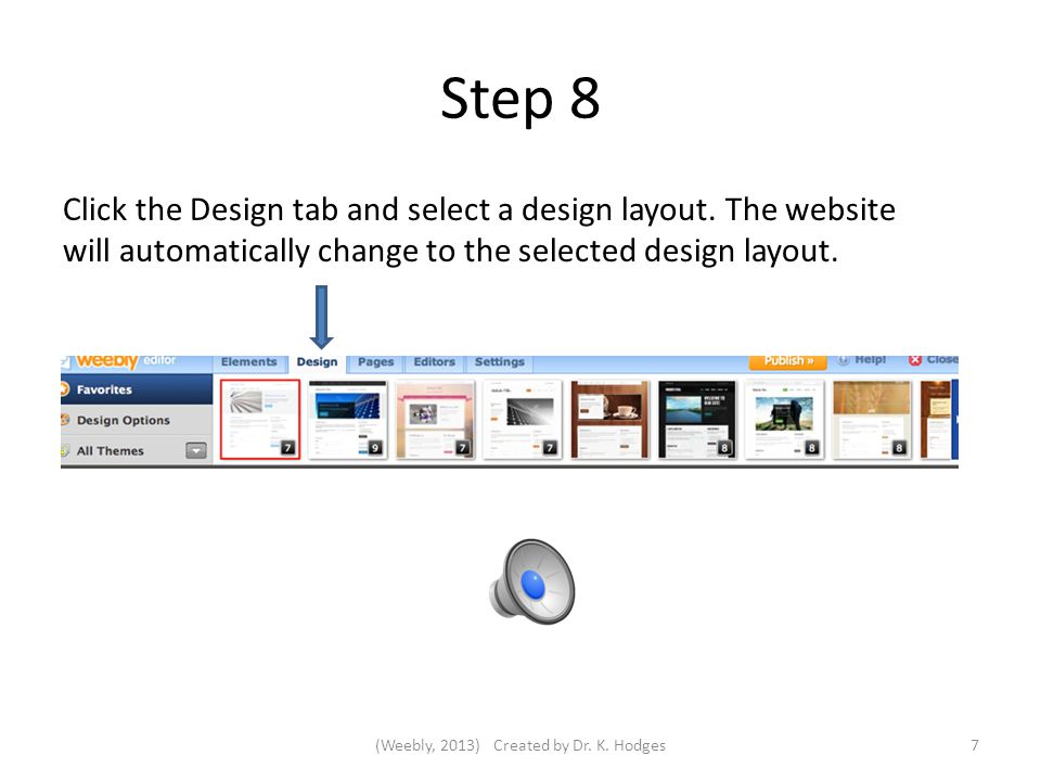 Steps 5, 6, & 7 To add text and other features drag and drop them to the desired location below the panel.
