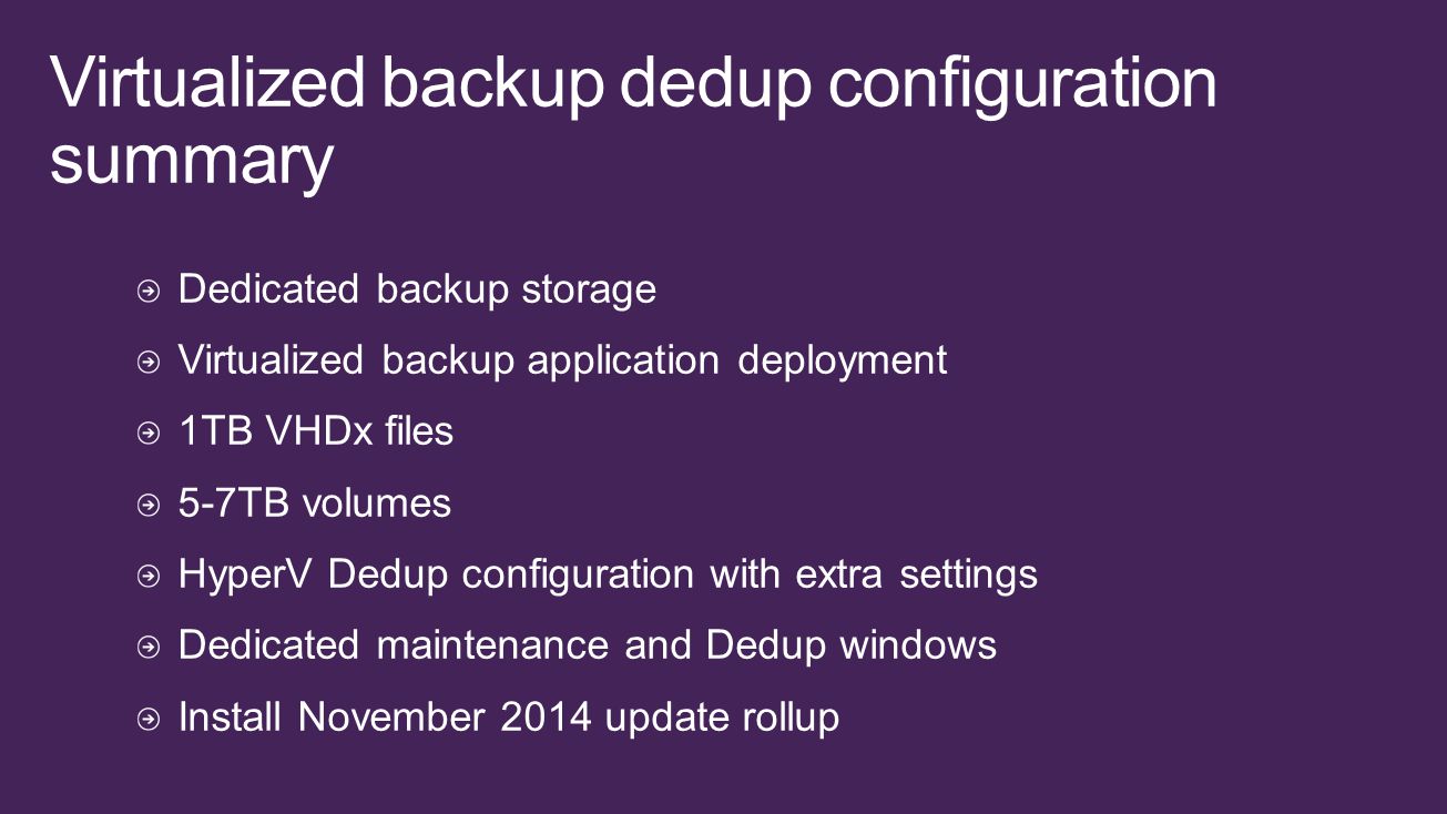 Virtualized backup dedup configuration summary
