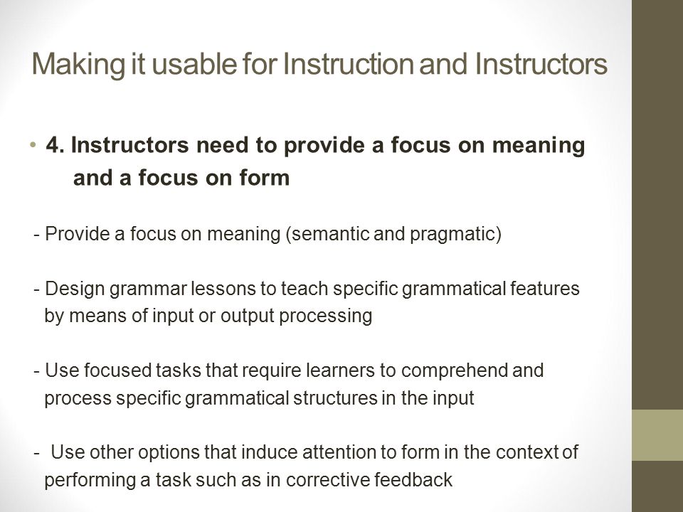 Making it usable for Instruction and Instructors 4.