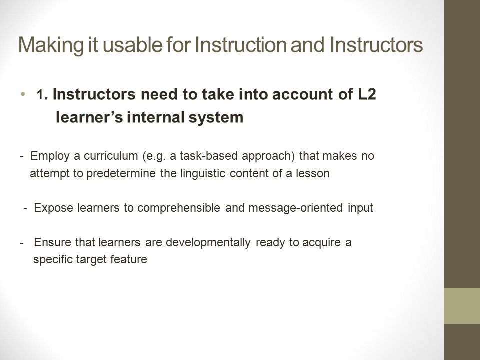 Making it usable for Instruction and Instructors 1.