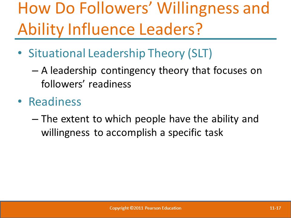 11-17 How Do Followers’ Willingness and Ability Influence Leaders.