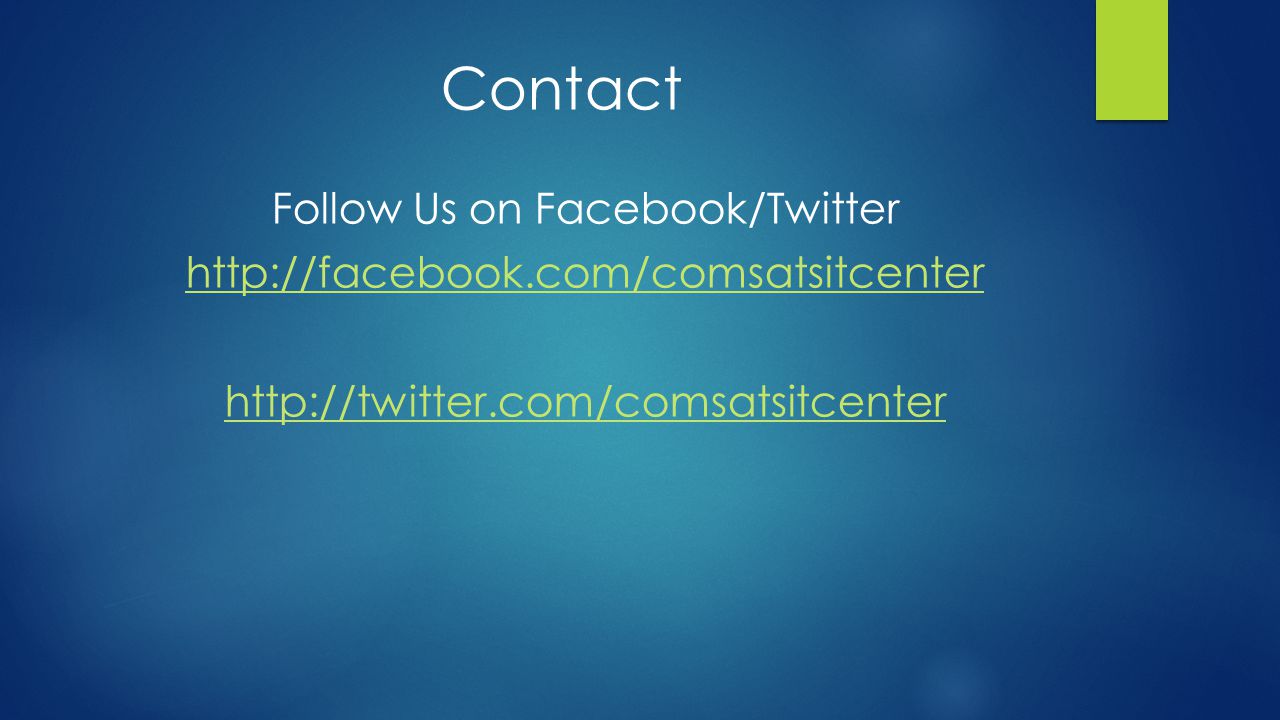 Contact Follow Us on Facebook/Twitter