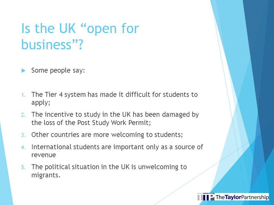 Is the UK open for business .  Some people say: 1.