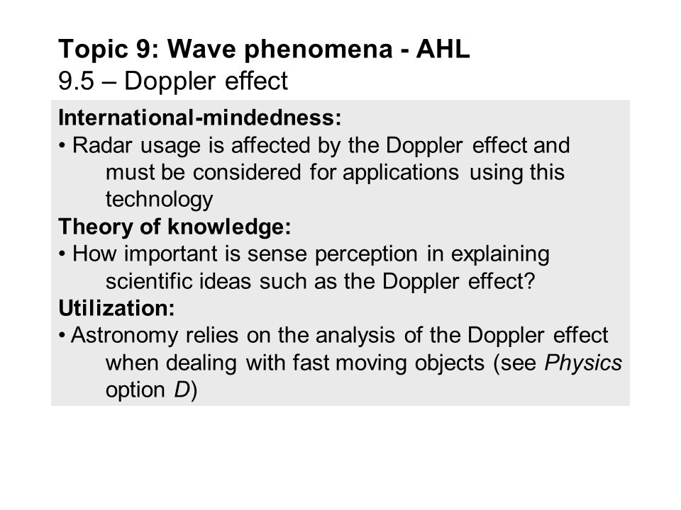 Topic 9 5 Is An Extension Of 4 Essential Idea The Doppler 4 Guidance For Electromagnetic Waves The Approximate Equation Should