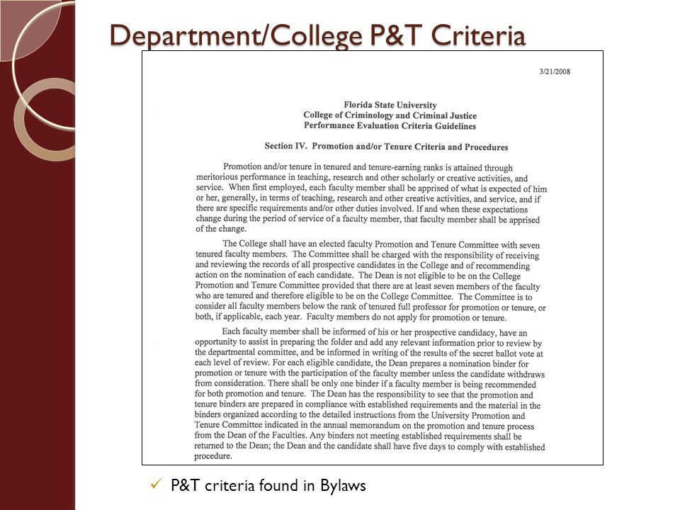 Department/College P&T Criteria P&T criteria found in Bylaws