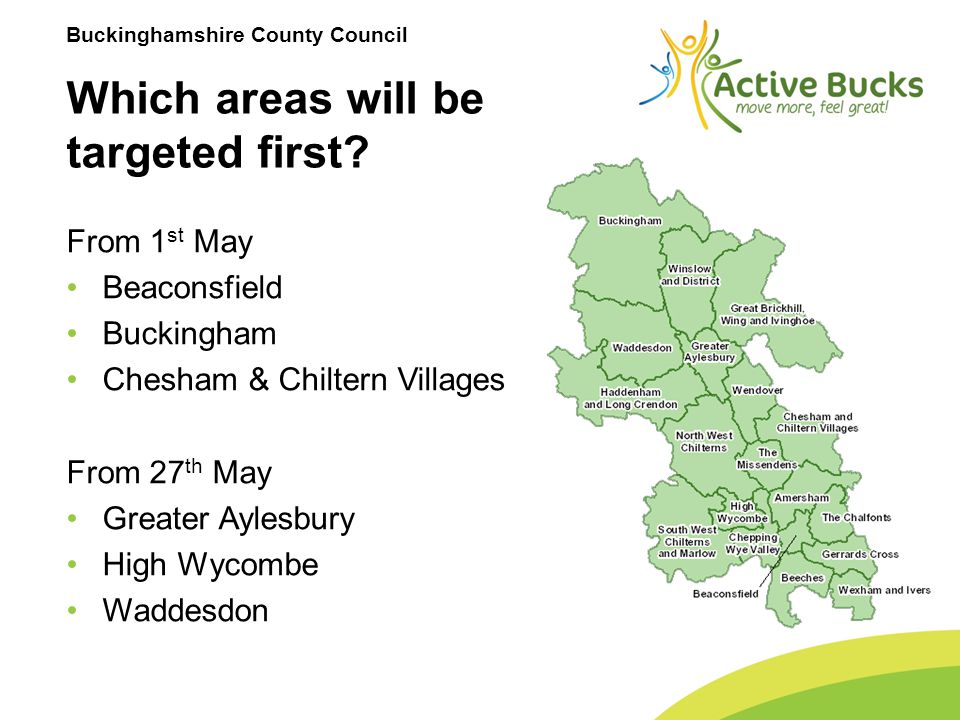 Buckinghamshire County Council Which areas will be targeted first.
