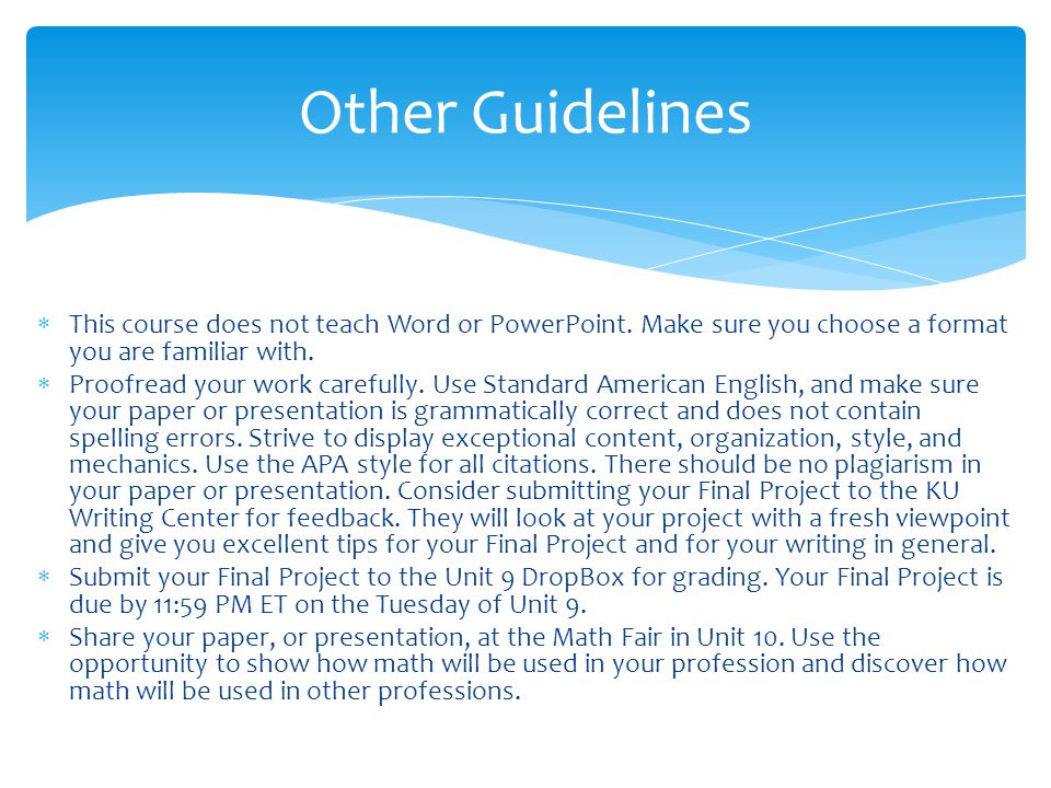  This course does not teach Word or PowerPoint.