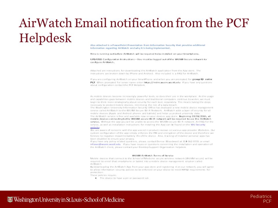 Pediatrics PCF AirWatch  notification from the PCF Helpdesk