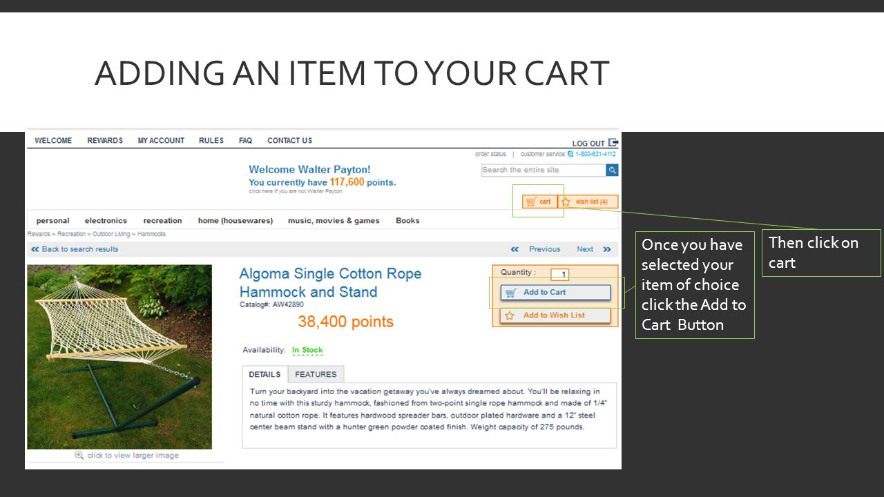 ADDING AN ITEM TO YOUR CART Once you have selected your item of choice click the Add to Cart Button Then click on cart