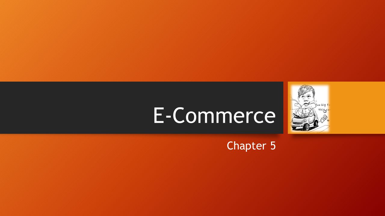 E-Commerce Chapter 5