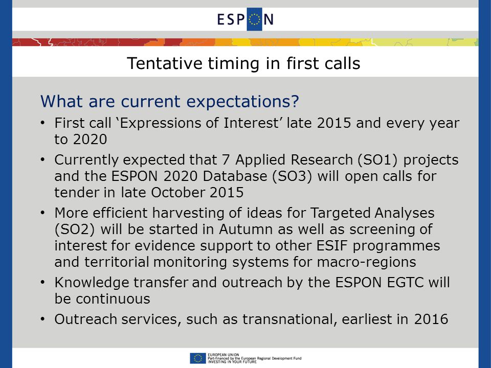 Tentative timing in first calls What are current expectations.