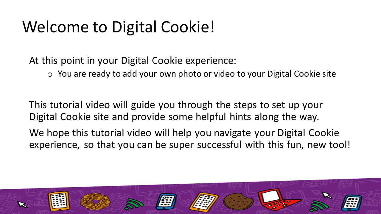 Welcome to Digital Cookie.