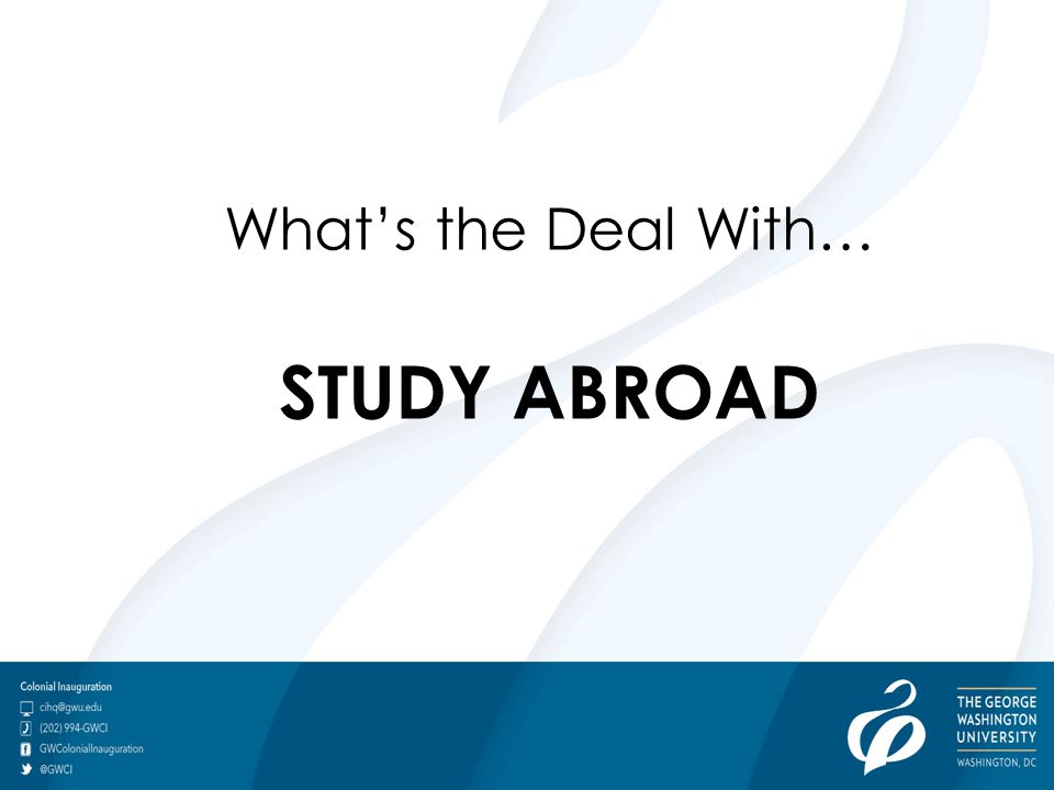 What’s the Deal With… STUDY ABROAD