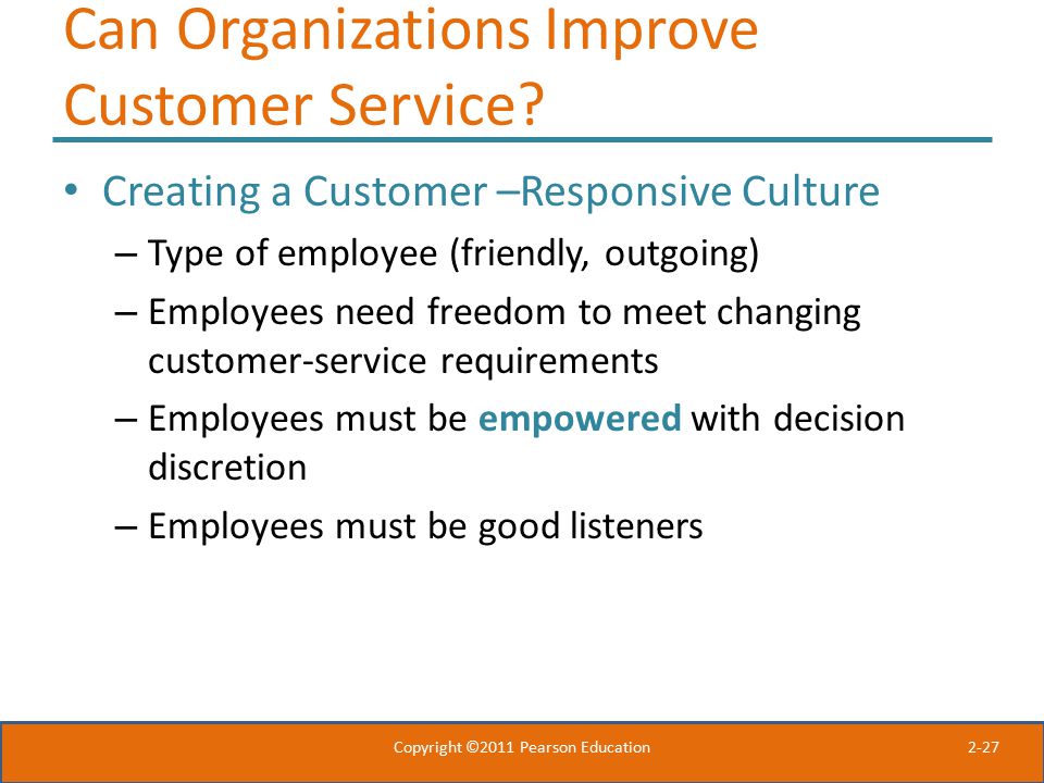 2-27 Can Organizations Improve Customer Service.