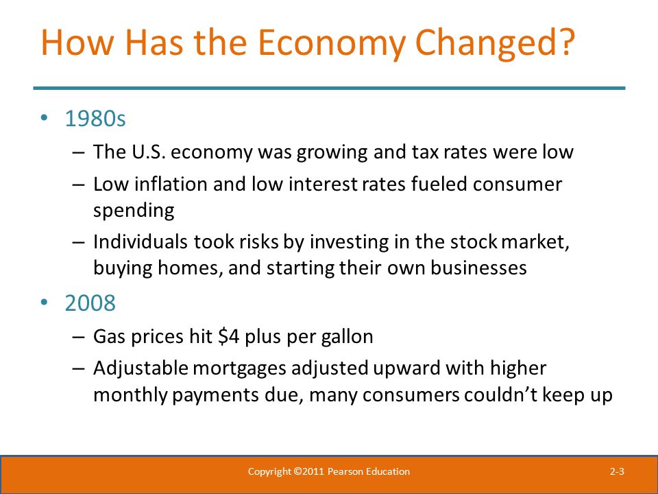 2-3 How Has the Economy Changed. 1980s – The U.S.