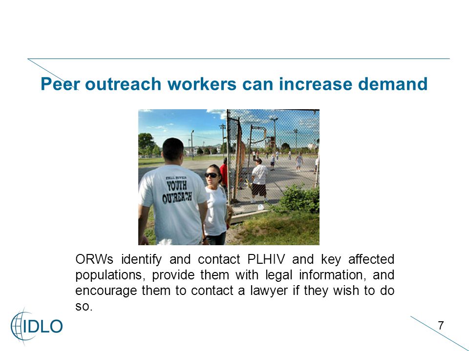 7 ORWs identify and contact PLHIV and key affected populations, provide them with legal information, and encourage them to contact a lawyer if they wish to do so.