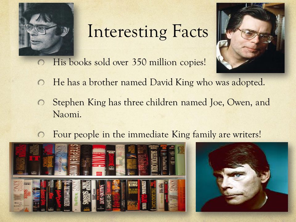 Interesting Facts His books sold over 350 million copies.