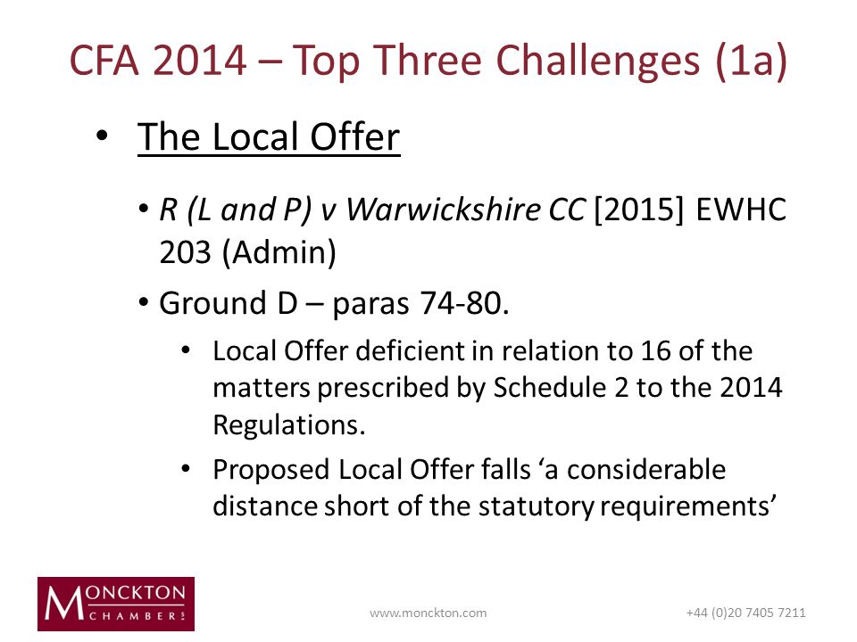 The Local Offer R (L and P) v Warwickshire CC [2015] EWHC 203 (Admin) Ground D – paras