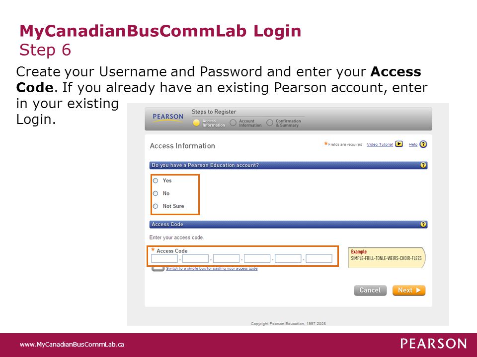 MyCanadianBusCommLab Login Step 6 Create your Username and Password and enter your Access Code.