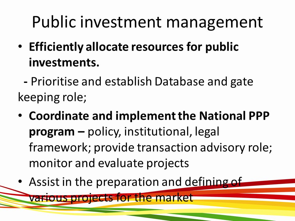 Public investment management Efficiently allocate resources for public investments.