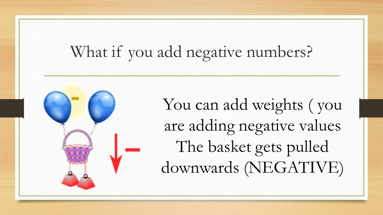 What if you add negative numbers.
