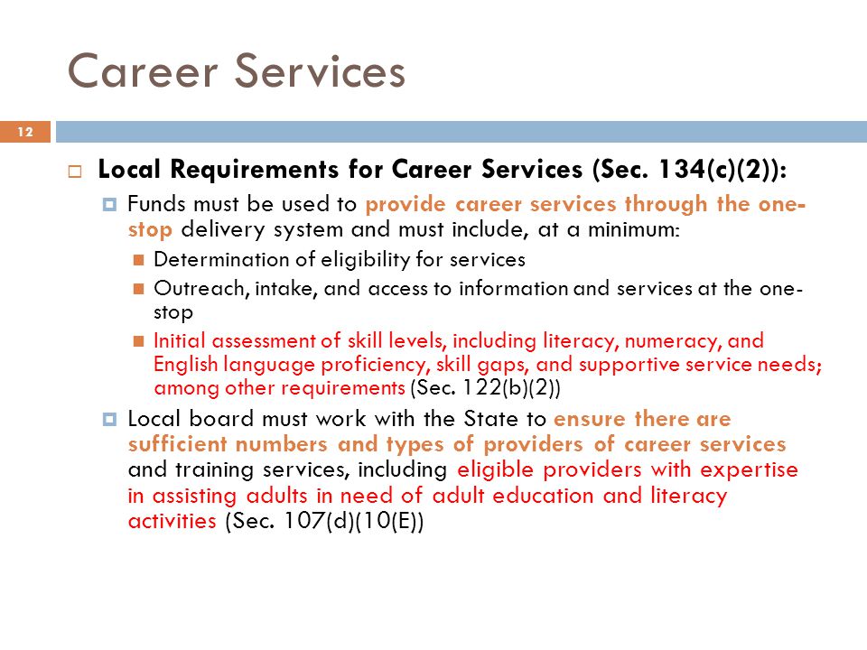 Career Services  Local Requirements for Career Services (Sec.