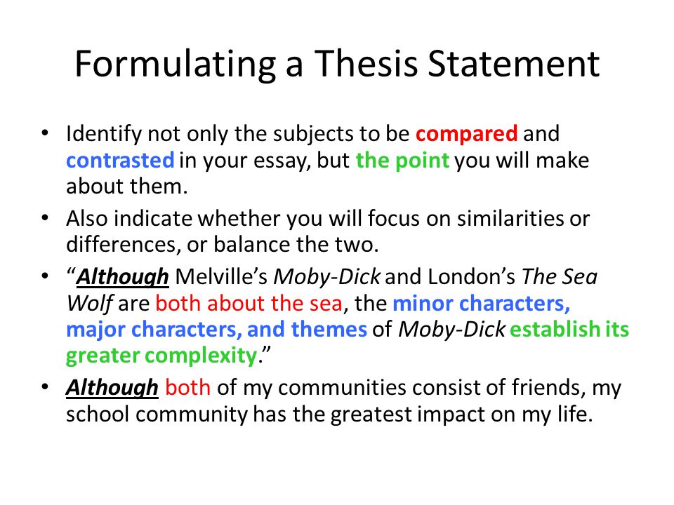 Making a thesis statement for a compare and contrast essay
