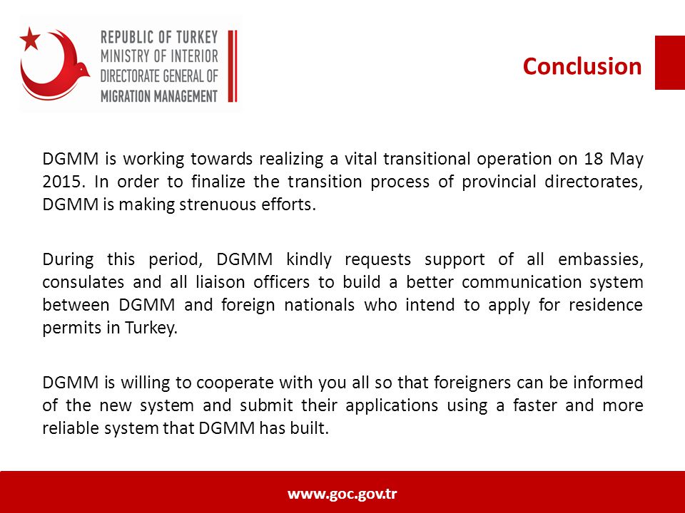 Conclusion DGMM is working towards realizing a vital transitional operation on 18 May 2015.