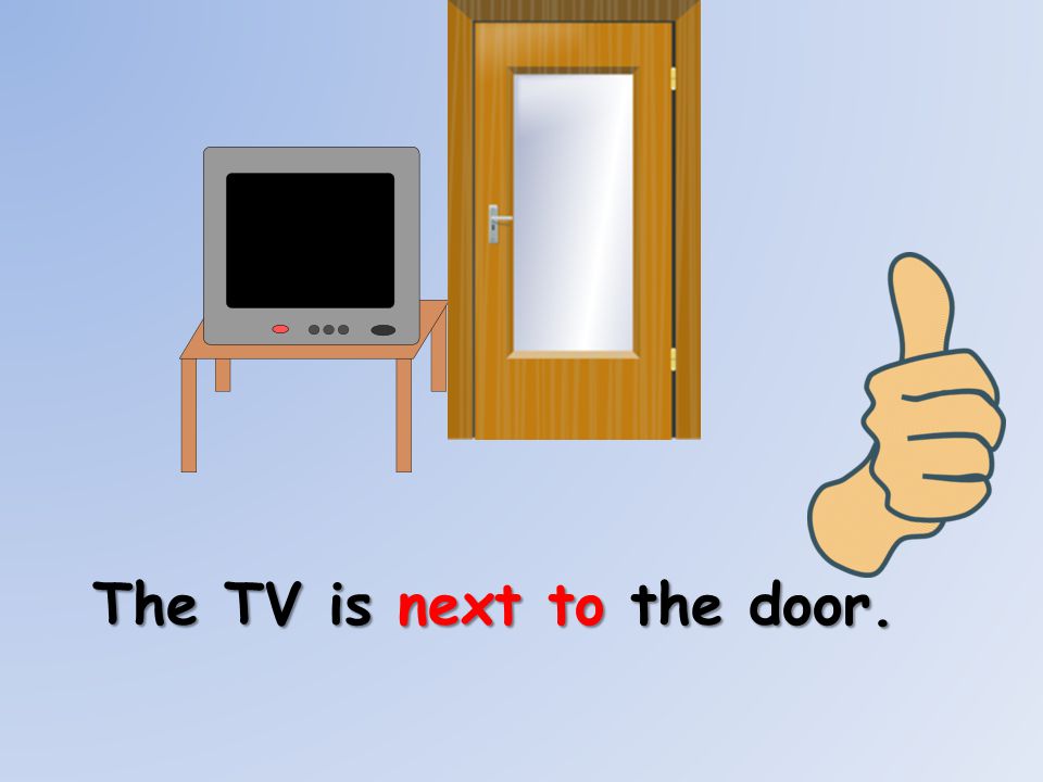 The TV is next to the door.