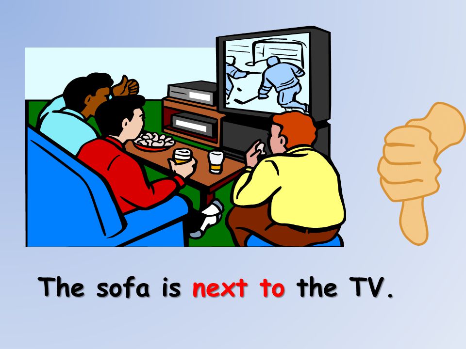 The sofa is next to the TV.