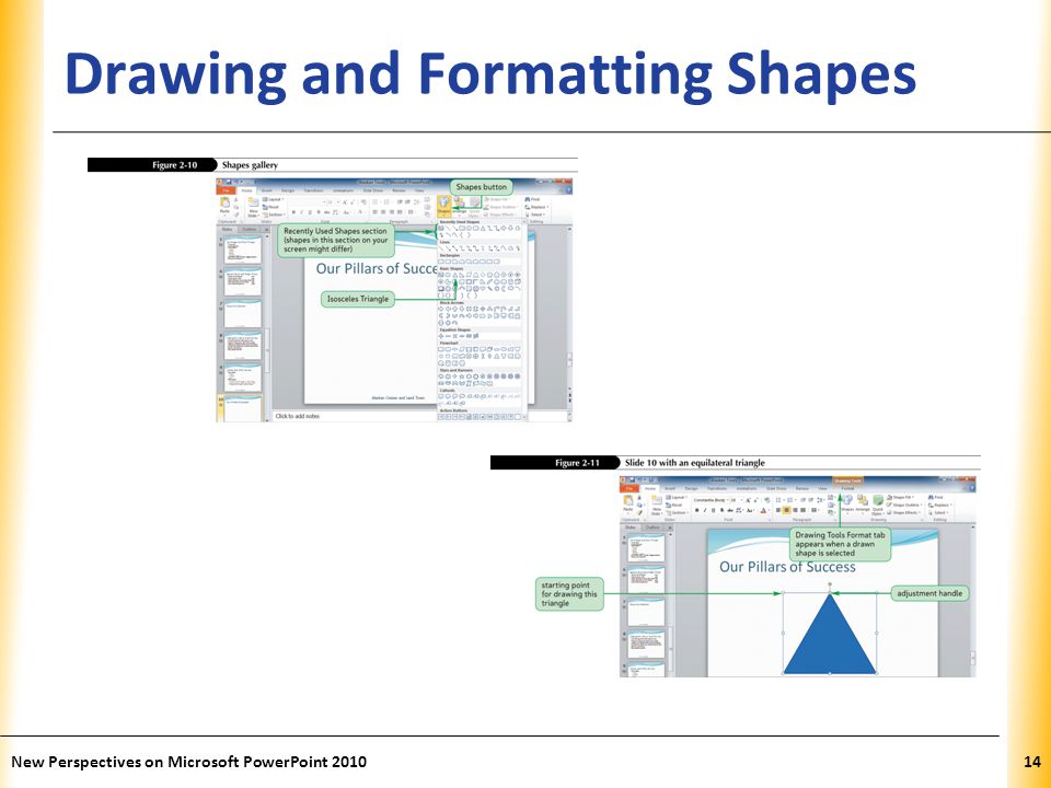 XP Drawing and Formatting Shapes New Perspectives on Microsoft PowerPoint